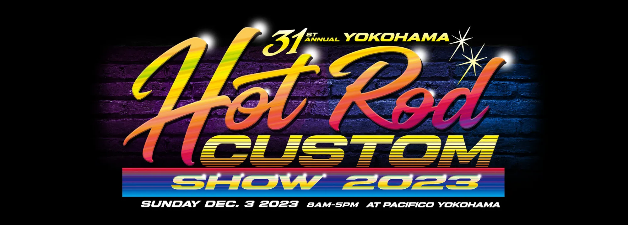 YOKOHAMA HOT ROD CUSTOM SHOW 2023 / ヨコハマホットロッド・カスタムショー2023